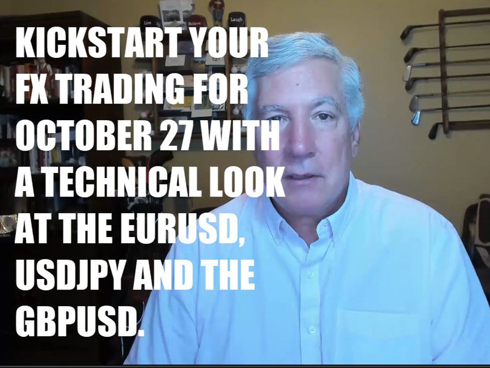 Kickstart your FX buying and selling for October 27 with technical have a look at EURUSD, USDJPY and GBPUSD Kickstart your FX buying and selling for October 27 with technical have a look at EURUSD, USDJPY and GBPUSD