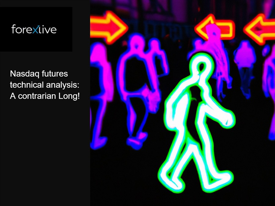 Nasdaq futures technical analysis: A contrarian Long! | Forexlive Nasdaq futures technical analysis: A contrarian Long! | Forexlive