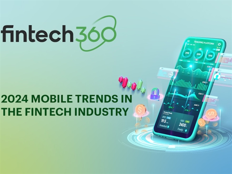2024 Mobile Trends in the Fintech Industry