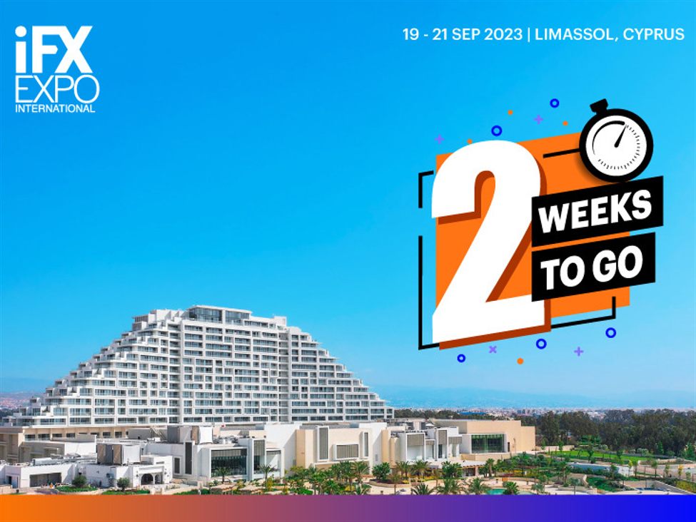 Last Countdown to iFX EXPO Worldwide 2023 Last Countdown to iFX EXPO Worldwide 2023
